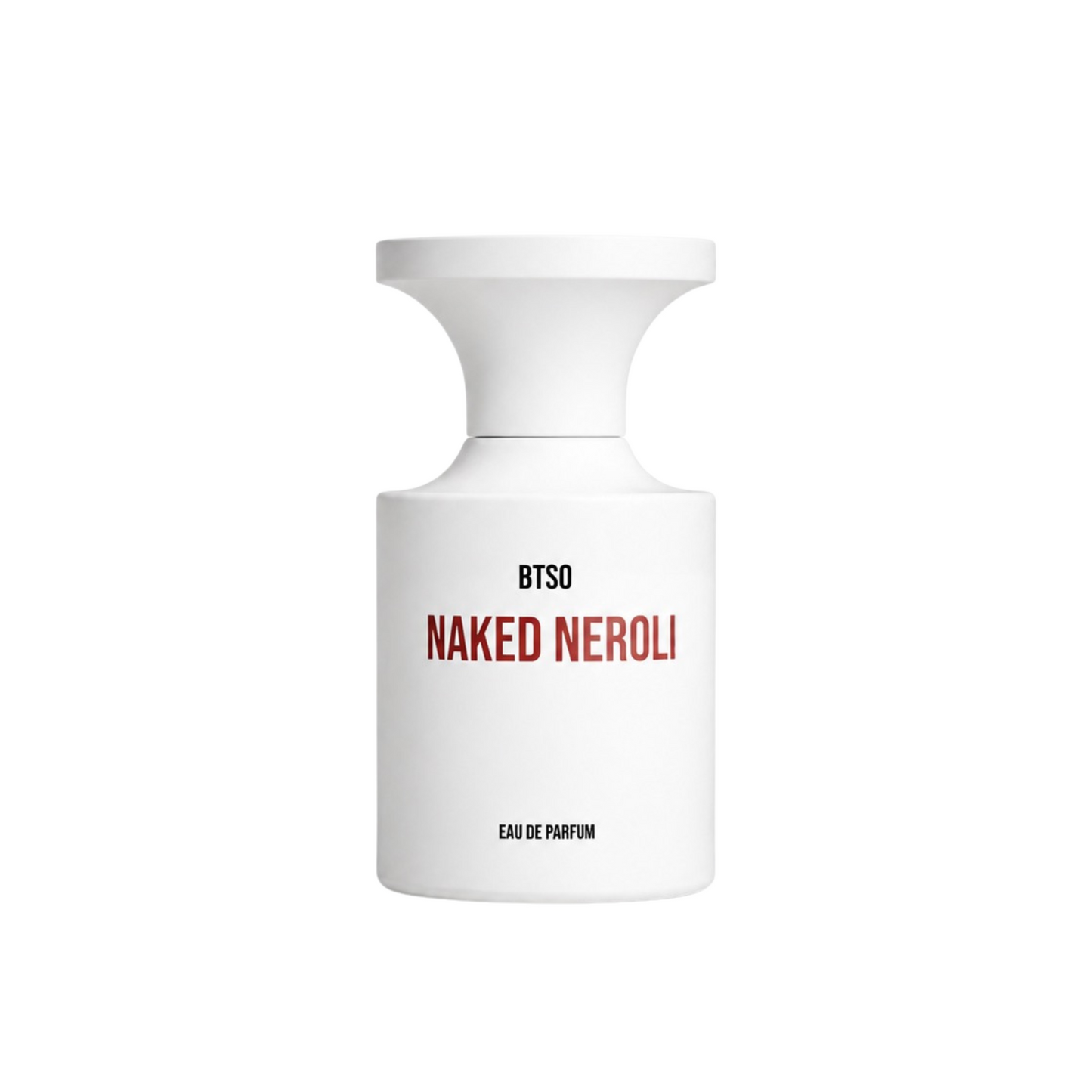 NAKED NEROLI - BORNTOSTANDOUT