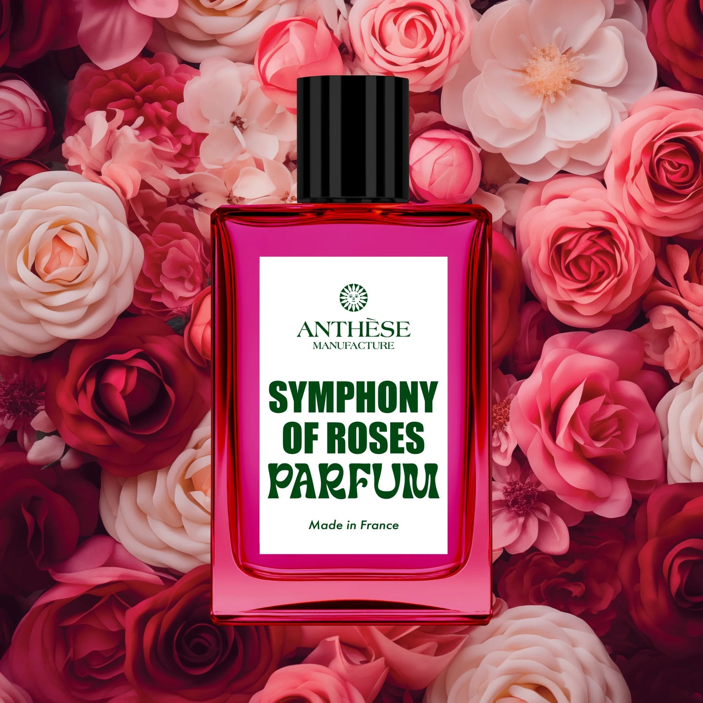 SYMPHONY OF ROSES - ANTHÈSE MANUFACTURE