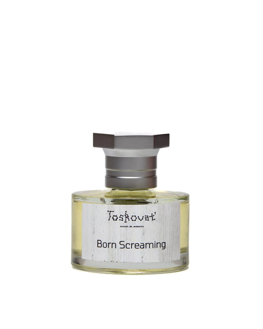 BORN SCREAMING - TOSKOVAT